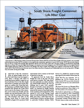 First & Fastest, Winter 2021, South Shore Freight Centennial: Life After Coal